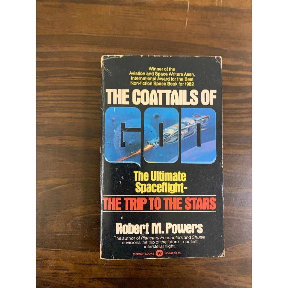 Coattails of God The Ultimate Spaceflight The Trip to the Stars Powers LS14